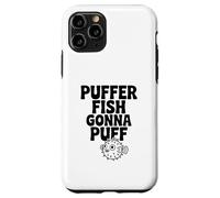 Puffer Fish Gonna Puff Lindo Humor Acuático Carcasa para iPhone 11 Pro