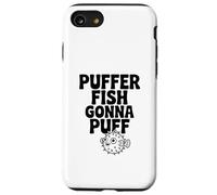 Puffer Fish Gonna Puff Lindo Humor Acuático Carcasa para iPhone SE (2020) / 7/8