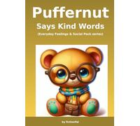 Puffernut Says Kind Words: Everyday Feelings & Social Pack