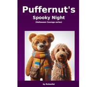 Puffernut's Spooky Night: Halloween Courage Series