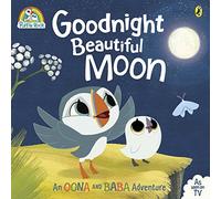 Puffin Rock. Goodnight Beautiful Moon: Now a major CBeebies TV show