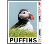 Puffins Calendar 2026 - 2027: Monthly Layout for 2026 to 2027 Printed on Premium Paper Spacious Format Includes US Holidays Great Gift for Friends and Family