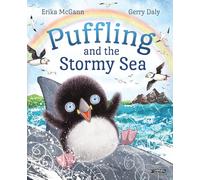 Puffling and the Stormy Sea