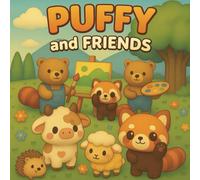 Puffy and Friends: Coloring book for adults and teens | Design for relaxation | Cute & Cozy