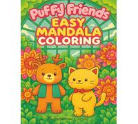 Puffy Friends: Easy Mandala Coloring