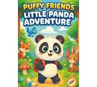 Puffy Friends - Little Panda Adventure: Cute Panda Coloring Book for Kids Ages 4-8 - 100 Adorable Puffy-Style Panda Scenes | cute coloring book for ... Animal Coloring Books for Kids Ages 2-6)