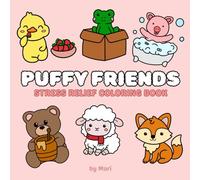 Puffy Friends: Simple & Cute Animal Coloring Book for Adults and Teens, 55 Simple and Big Designs for Relaxation