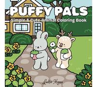 Puffy Pals: Simple & Cute Animal Coloring Book