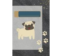 Pug: Notebook for Pugs lovers