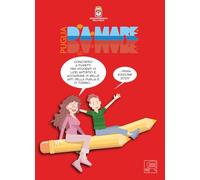 Puglia d'a-mare. L'antologia del concorso a fumetti (Leggi la Puglia)