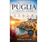 Puglia Travel Guide 2026-2027