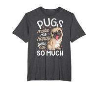 Pugs Make Me Happy You Not So Much Camiseta para Amantes de los Perros Pug Hombres Camiseta, Hombre Tallas Grandes, Jaspeado Oscuro, 2X Alto