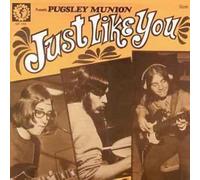 Pugsley Munion - Just Like You