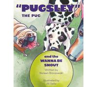 "Pugsley" The Pug and the Wanna Be Snout