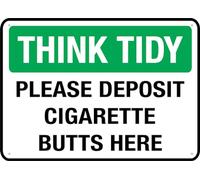 Puhayexi Think Tidy Please Deposit Hands Cigarette Butts Here For House Door Office Business Yard - Letrero de metal de aluminio libre de óxido - 30.5 cm x 20.3 cm, agujeros preperforados, resistente