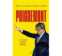 Puigdemont: El integrista que pudo romper España (ACTUALIDAD)
