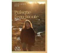 Puisque l'eau monte