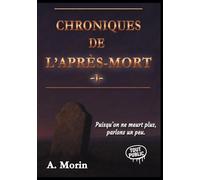 Puisqu'on ne meurt plus, parlons un peu: Vol. 1