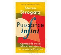 Puissance infini: Comment le calcul infinitesimal revele les secrets de l'univers