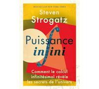Puissance infini: Comment le calcul infinitésimal révèle les secrets de l'univers