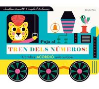 Puja al tren dels números! Llibre desplegable amb solapes (Llibres joc)