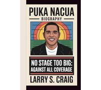 PUKA NACUA: NO STAGE TOO BIG: AGAINST ALL COVERAGE