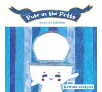 Puke in the Potty