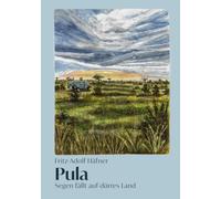 Pula: Segen fällt auf dürres Land