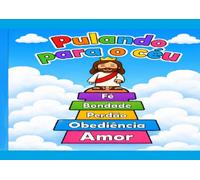 Pulando para o céu | Livro cristão para colorir: Pulando para o céu é um livro cristão para colorir que uma atividade, versículos bíblicos e uma ... inspirada em ensinamentos de Jesus.