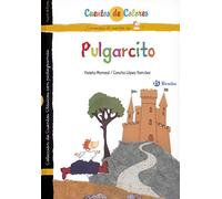 Pulgarcito / El ogro de Pulgarcito (Castellano - A PARTIR DE 3 AÑOS - CUENTOS - Cuentos de colores)