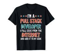 Pull Stack Developer Coding Funny Pun Programming IT Coder Camiseta