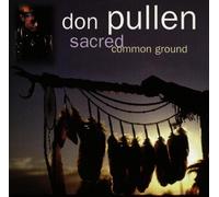 Pullen, Don - Sacred Common Ground