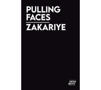 Pulling Faces: Longlisted for the Jhalak Prize for Poetry 2026