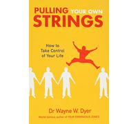 Pulling Your Own Strings