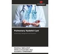 Pulmonary Hydatid Cyst: Epidemiology, Management and Prevention