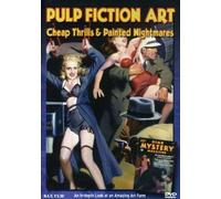 Pulp Fiction Art: Cheap Thrills and Painted Nightmares [USA] [DVD]