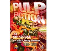 Pulp Fiction: The Golden Age of Sci-Fi, Fantasy & Adventure [USA] [DVD]