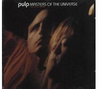 Pulp - Masters of The Universe [Import]