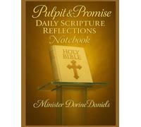 Pulpit & Promise: Daily Scripture Reflections