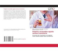 Pulpitis reversible aguda serosa transitoria: Evolución del tratamiento con eugenol como sedante pulpar hasta las 96 horas.