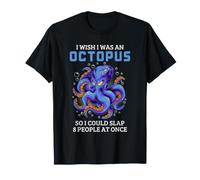 Pulpo Humor Animal Sarcástico Tentáculo Enojado Chiste Océano Camiseta