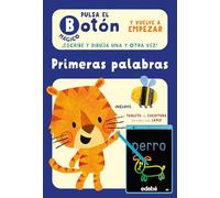 PULSA EL BOTÓN MÁGICO: PRIMERAS PALABRAS (DIBUJO Y MANUALIDADES)