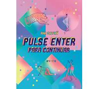 Pulse Enter para continuar (ABRIGADITOS #4)