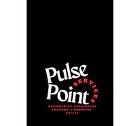Pulse Point Services: Empowering Others with Life Saving Skills