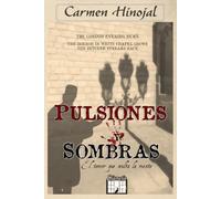 Pulsiones y sombras: El temor que oculta la mente