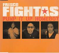 Pump It Up Homeboy – CD sencillo