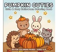 Pumpkin Cuties: Cute & Easy Halloween Coloring Book for Kids Ages 4-8