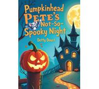 Pumpkin Pete: Not Som Spooky Night