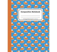Pumpkin Pie Composition Notebook: Wide-Ruled School Book for Kids