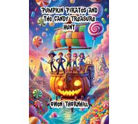 Pumpkin Pirates and the Candy Treasure Hunt (Halloween)